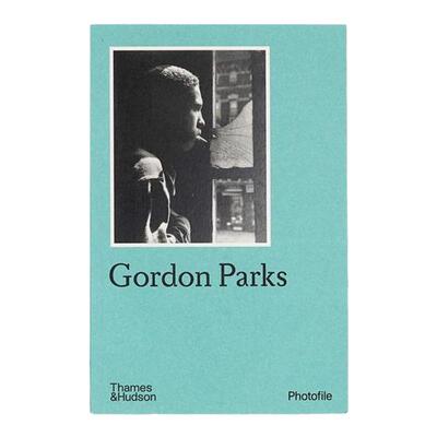 预售【英文版】Gordon Parks 戈登帕克斯 英文原版 Photofile 华源时空 T&H 英文进口原版摄影画册 华源时空