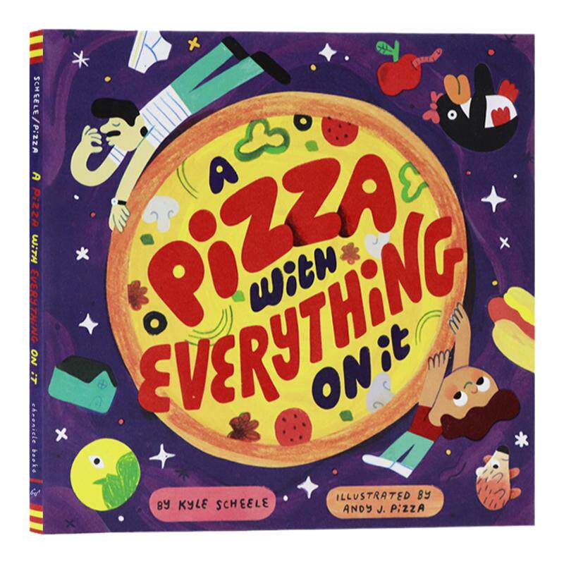 比萨饼上的馅料英文原版绘本 A Pizza with Everything on It 父亲节礼物书儿童趣味食物主题美食精装绘本亲子阅读 Andy J. Pizza