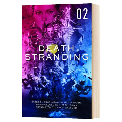 Death Stranding - Death Stranding: The Official Novelization – Volume 2 死亡搁浅官方小说#2