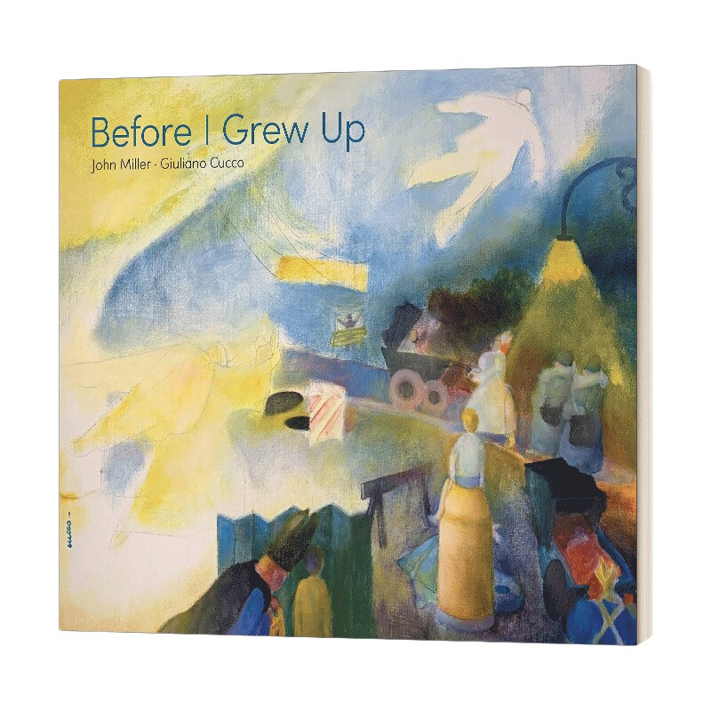英文原版 Before I Grew Up 在我长大之前 儿童情感启蒙绘画艺术绘本 精装 英文版 进口英语原版书籍