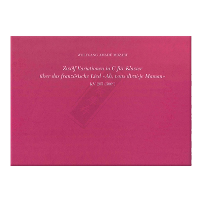 莫扎特12首小星星变奏曲K265手稿