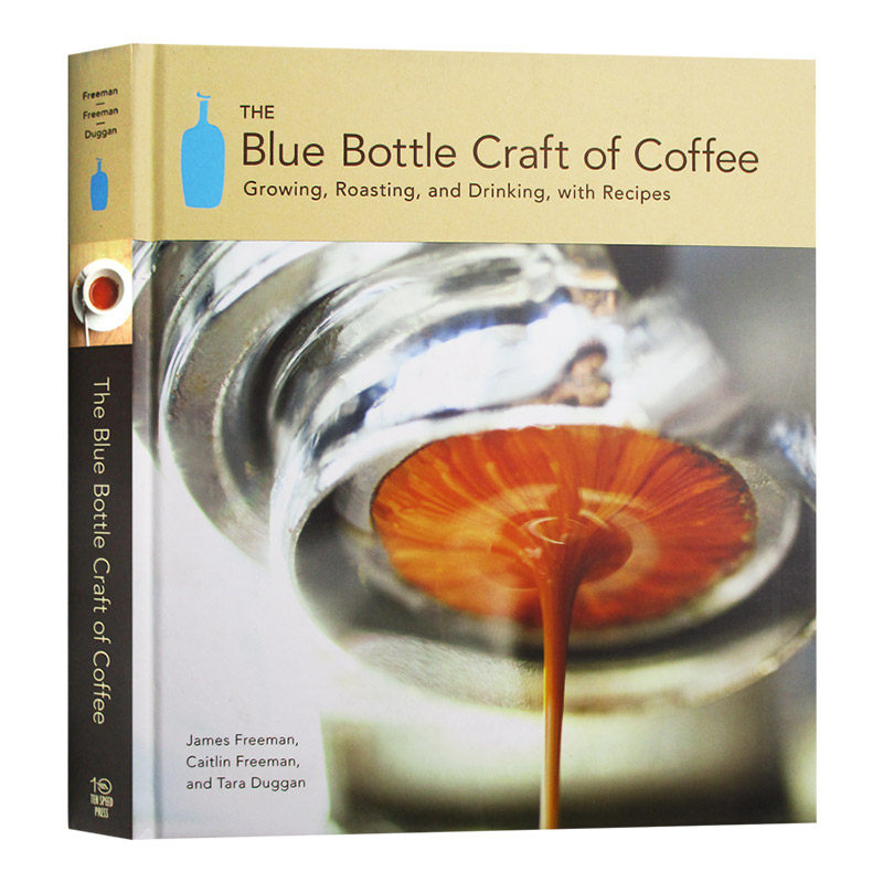 Blue Bottle Craft Of Coffee蓝瓶花式咖啡进口原版英文书籍