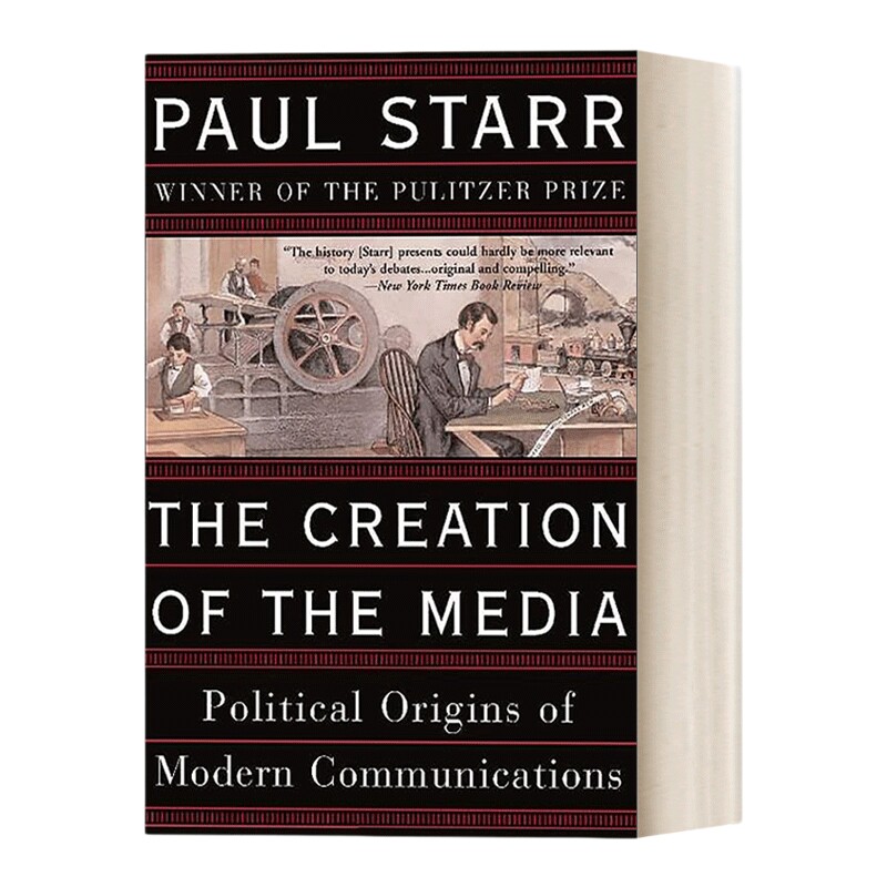 英文原版 The Creation of the Media 媒体的形成 历史社会学眼光下的现代媒体发展历程 英文版 进口英语原版书籍
