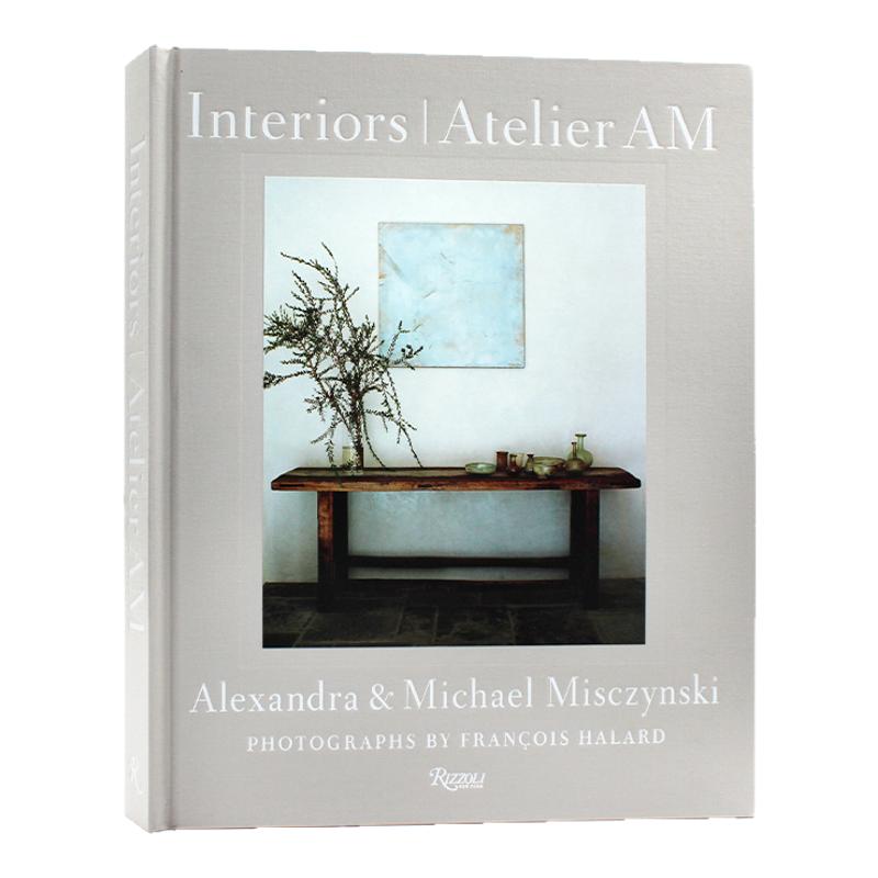 现货包邮 Interiors: Atelier AM 室内设计:AM工作室 饰面和精美的家具巧妙地结合 古典装饰家具设计 室内设计 英文原版