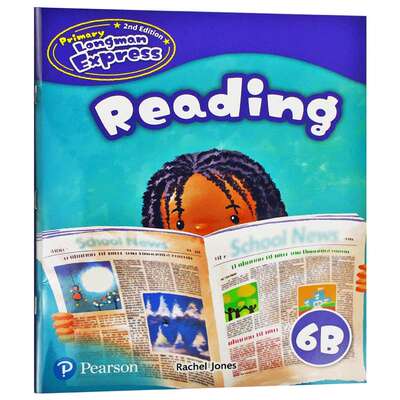 Primary Longman Express 6B Reading 英文原版 培生香港朗文小学英语教材 六年级下学期 阅读练习册 第二版朗文快车PLE 英文版