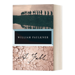 英文原版小说 A Fable 寓言 诺贝尔文学奖得主William Faulkner威廉福克纳 Vintage International 英文版 进口英语原版书籍
