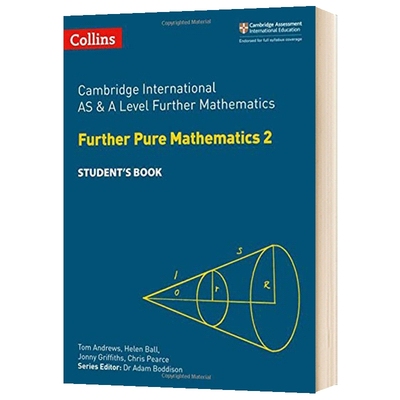 Collins AS and A Level Further Pure Mathematics 2 英文原版 柯林斯剑桥国际进阶纯数学2 教材学生用书 英文版进口英语考试书籍