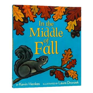 秋风中 In the Middle of Fall  英文原版绘本 儿童英语故事图画书 启蒙早教认知读物 凯迪克奖作者新作 Kevin Henkes