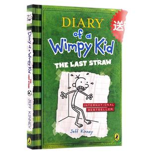 进口英文原版正版 Diary of a Kid 3小屁孩日记3 The Last Straw 哭包日记 第三本 Jeff Kinney儿童英语绘本章节书 漫画书