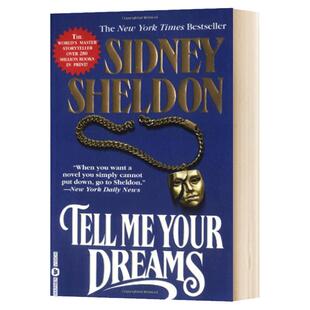 Tell Me Your Dreams 告诉我你的梦 英文原版 Sidney Sheldon 西德尼 谢尔顿 假如明天来临If Tomorrow Comes作者 进口英语书籍