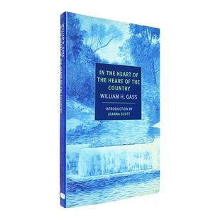 【现货】在中部地区的深处 In the Heart of the Heart of the Country: And Other Stories 威廉·H·加斯 经典系列 美版进口