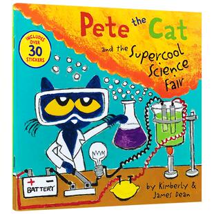 James dean英文原版绘本 Pete the Cat and the Supercool Science Fair皮特猫绘本图画书附贴纸 亲子幽默图画故事读物 3-6岁
