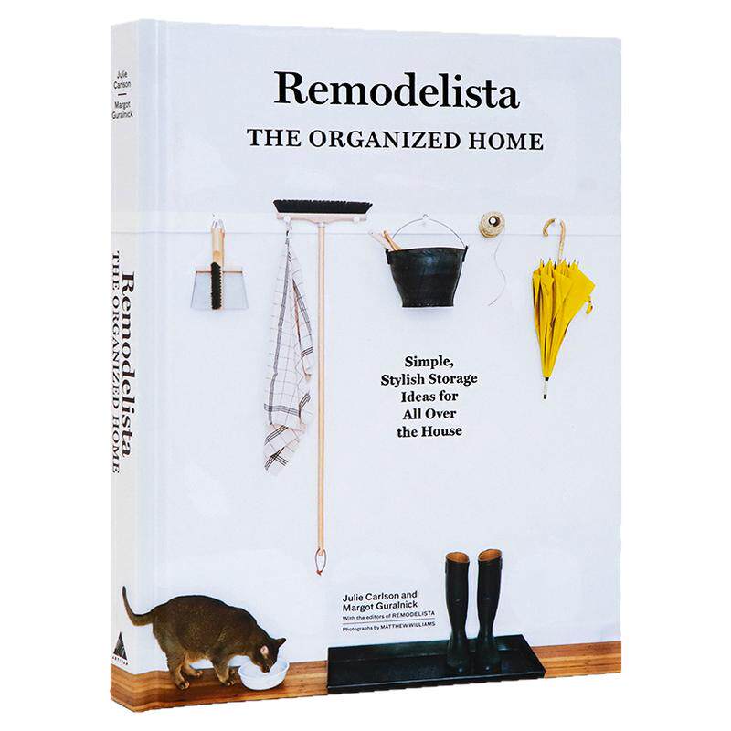 打造井然有序的家居环境 英文原版 Remodelista The Art of Order 美国著名家居网站Remodelista 家居达人室内设计 精装全彩插图