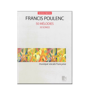 普朗克 50首旋律歌曲 高音声部附钢琴伴奏 法国杜朗德原版乐谱书 Songs for High Voice and Piano HL50601035