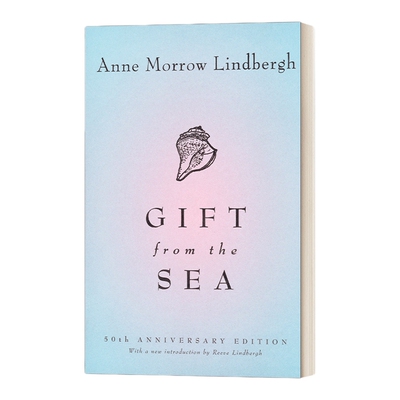 英文原版 Gift from the Sea 50th-Anniversary Edition 来自大海的礼物 50周年纪念版 Anne Morrow Lindbergh 英文版 进口英语书