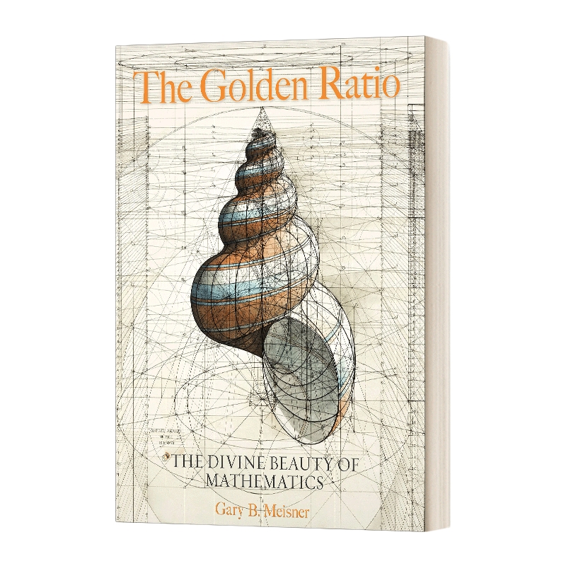 英文原版 The Golden Ratio The Divine Beauty of Mathematics 黄金比例 数学的神圣之美 精装 英文版 进口英语原版书籍