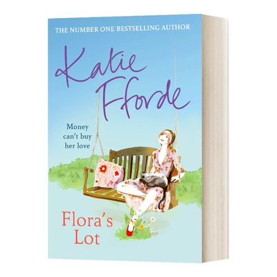 英文原版小说 Flora's Lot 弗洛拉的命运 Katie Fforde畅销女性浪漫小说 英文版 进口英语原版书籍 企鹅兰登出版 经典畅销小说