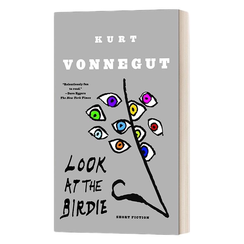 英文原版小说 Look at the Birdie Short Fiction 看这儿，照相啦！ Kurt Vonnegut库尔特 冯内古特 英文版 进口英语原版书籍