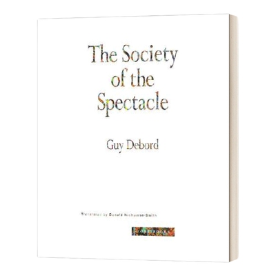英文原版 The Society of the Spectacle 奇观协会 奇观社会 英文版 进口英语原版书籍