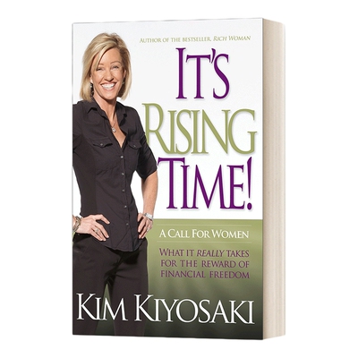 英文原版 是时候了！：实现你的财务梦想需要什么 It's Rising Time!: What It Really Takes To Reach Your Financial Dreams