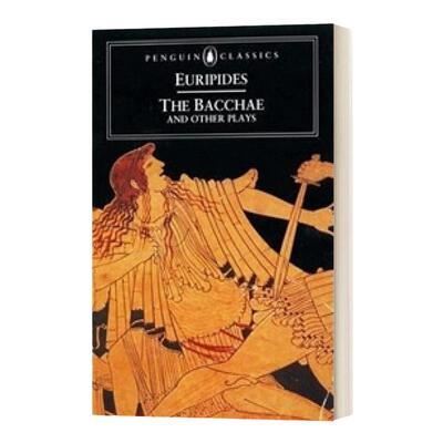英文原版 The Bacchae and Other Plays Penguin Classics 酒神和其他戏剧 企鹅经典 英文版 进口英语原版书籍