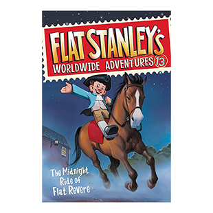 【现货】【纸片人斯坦利】全球冒险13: Flat Revere的午夜骑行 Flat Stanley’s Worldwide Adventures 13: The Midnight Ride of