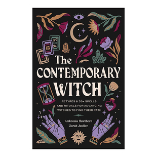 【现货】现代女巫手册:12类型+35种仪式助力进阶修行 The Contemporary Witch:12 Types & 35+ Spells and Rituals 英文生活图书