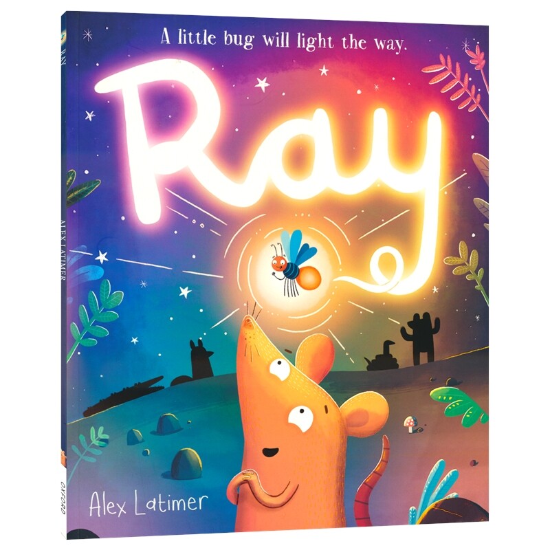 牛津精品绘本 Ray 小灯泡 冒险故事 对抗黑暗 儿童英语启蒙认知 亲子早教读物 睡前读物 Alex Latimer 英文原版进口儿童图书