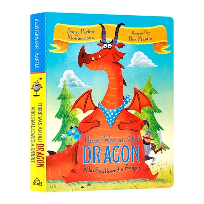 英文原版 There Was an Old Dragon Who Swallowed a Knight 有条老龙吞下了一个骑士 绘本 英文版 进口英语原版书籍儿童全英语书