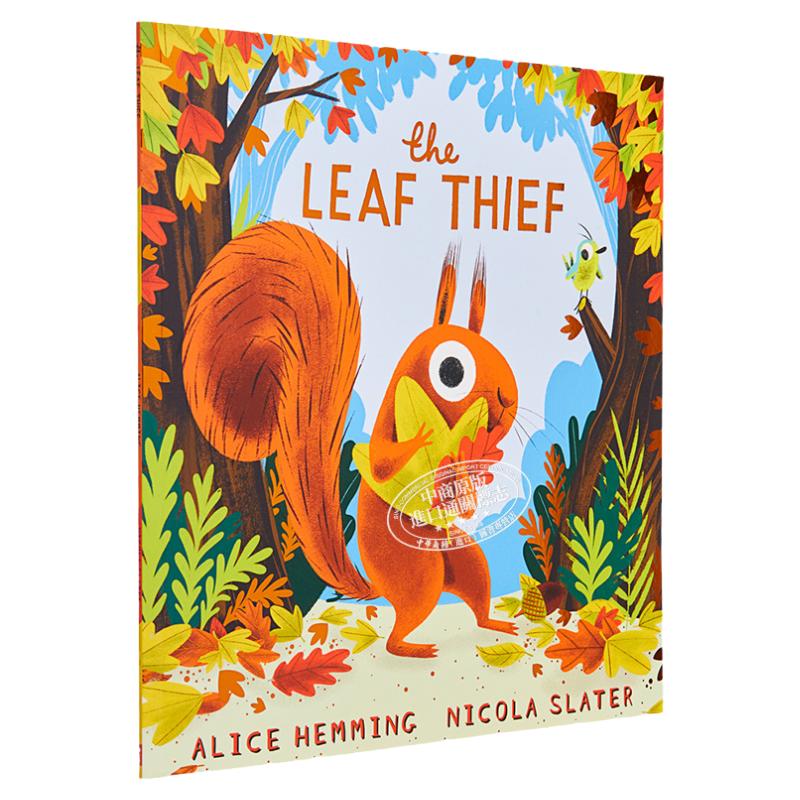 Nicola Slater The Leaf Thief 偷叶贼 精品绘本 低幼亲子启蒙故事绘本 睡前阅读 平装 英文原版 3-6岁