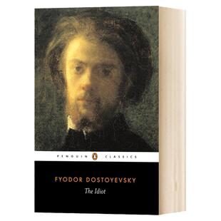 The Idiot 白痴 英文原版 陀思妥耶夫斯基文集 Fyodor Dostoyevsky 卡拉马佐夫兄弟罪与罚死屋地下室手记白夜作者 进口英语书籍