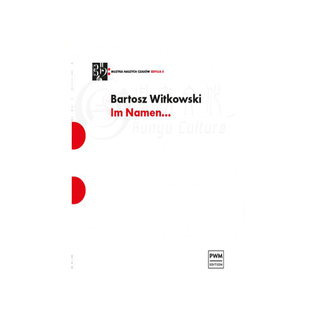 维特科夫斯基 名义 芦笛三重奏 波兰原版进口乐谱书 Bartosz Witkowski Im Namen for reed trio PWM12688