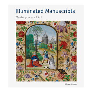 【现货】 手工绘本 Illuminated Manuscripts Masterpieces of Art 进口 英文原版图书籍 正版 Michael Kerrigan