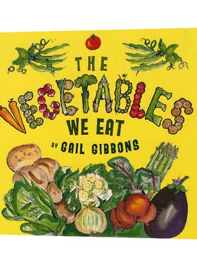 英文原版 The Vegetables We Eat 我们吃的蔬菜 Gail Gibbons盖尔吉本斯科普绘本 英文版 进口英语原版书籍