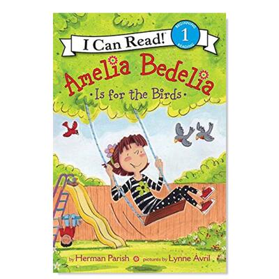 【现货】【阿米莉亚·贝德莉亚】简直糟透了英文儿童分阶阅读进口原版书Amelia Bedelia Is for the Birds Parish著Greenwill