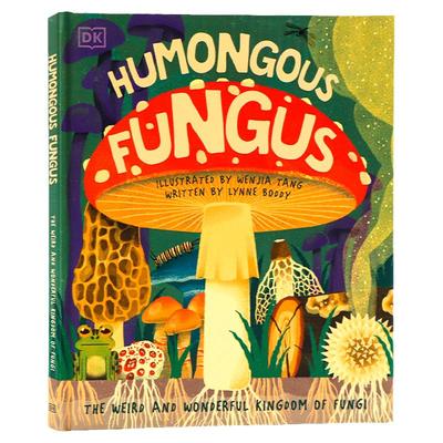 真菌王国 现货 DK 英文原版 Humongous Fungus真菌类生物百科科普全彩图册图集 儿童自然知识科普绘本 儿童百科精装大开 巨型蘑菇