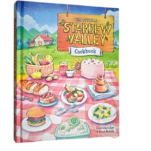【现货速发】星露谷物语 官方食谱 精装 The Official Stardew Valley Cookbook 游戏周边 50多个烹饪食谱 9781984862051