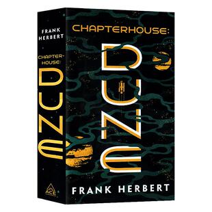 沙丘6圣殿沙丘英文原版小说 CHAPTERHOUSE DUNE 6 Frank Herbert 弗兰克赫伯特同名电影原版小说沙丘系列科幻原版小说奇幻故事
