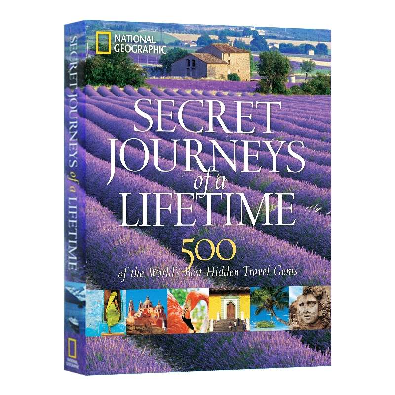 现货 英文原版 Secret Journeys of a Lifetime 500 of the World's Best Hidden Travel Gems 精装 国家地理推荐 旅行指南