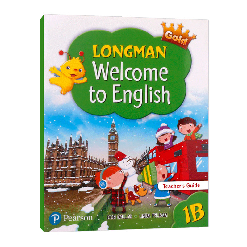香港朗文小学英语教材 一年级下学期教师用书 Longman Welcome to English Gold Teacher’s Guide 1B 英文原版小学教辅书籍