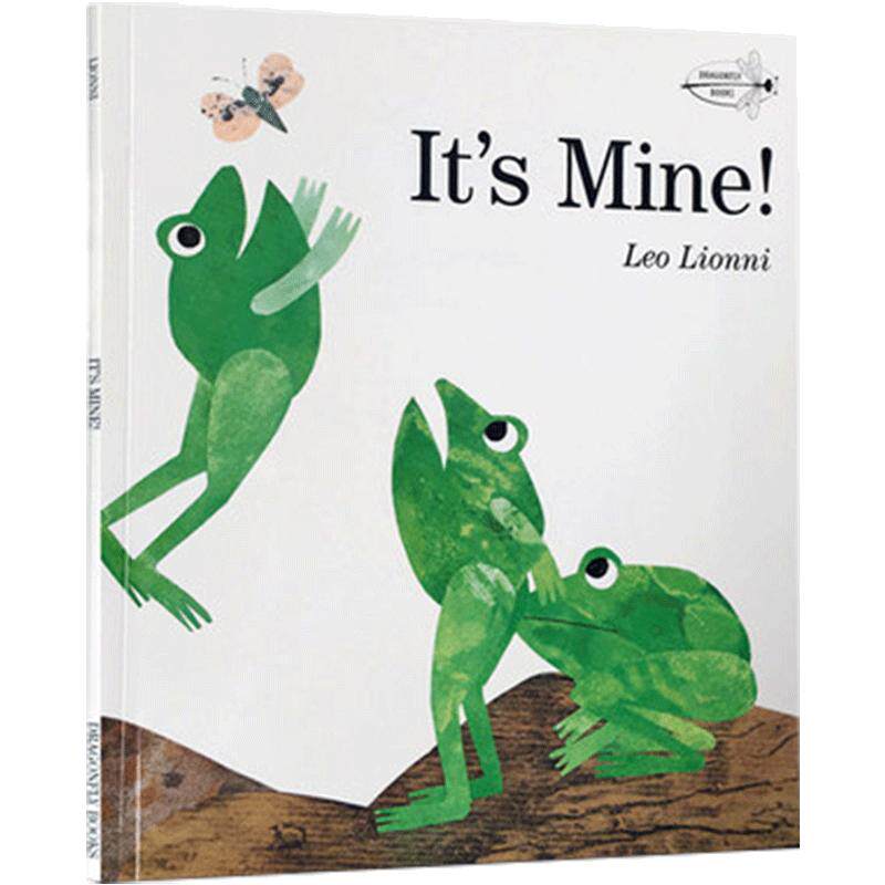 这是我的!英文原版绘本 It's Mine! 四度凯迪克奖得主李欧·李奥尼(Leo Lionni)代表作 幼儿启蒙早教故事书籍 儿童图画书