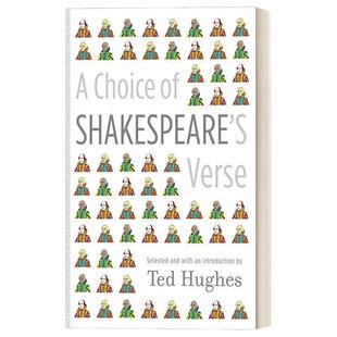 英文原版 A Choice of Shakespeare's Verse 莎士比亚诗歌选集218篇 桂冠诗人特德休斯 英文版 进口英语原版书籍
