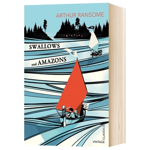 Swallows and Amazons 英文原版 燕子号与亚马逊号 儿童探险小说 英文版版原版书籍 青少年读物 进口英语书