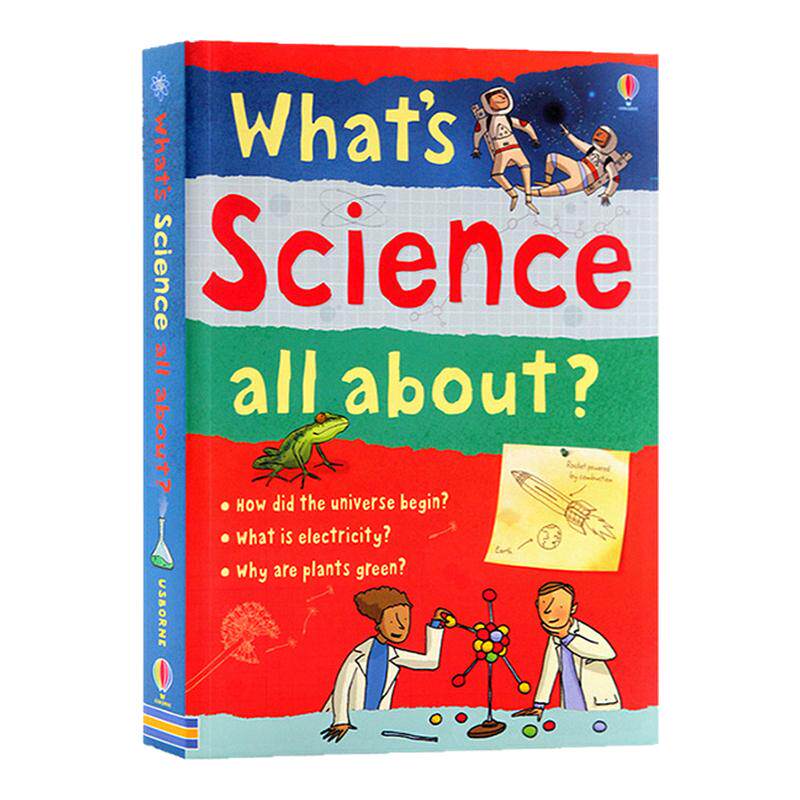 进口英文原版绘本What's Science All About?科学是什么包罗万象的科学知识世界儿童英语启蒙科普读物全彩趣味插图简洁讲解Usborne