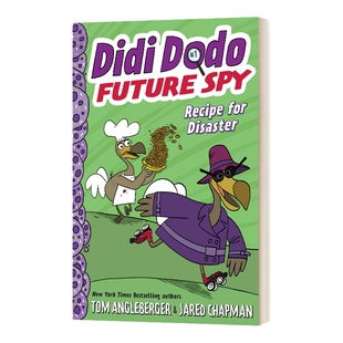 英文原版Didi Dodo, Future Spy Recipe For Disaster 渡渡鸟大侦探1 灾难食谱英文版进口英语原版书籍