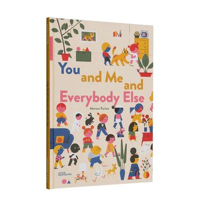 【现货】你和我和所有人英文儿童绘本人际关系进口原版书精装You and Me and Everybody Else Marcos Farina著Little Gestalten出