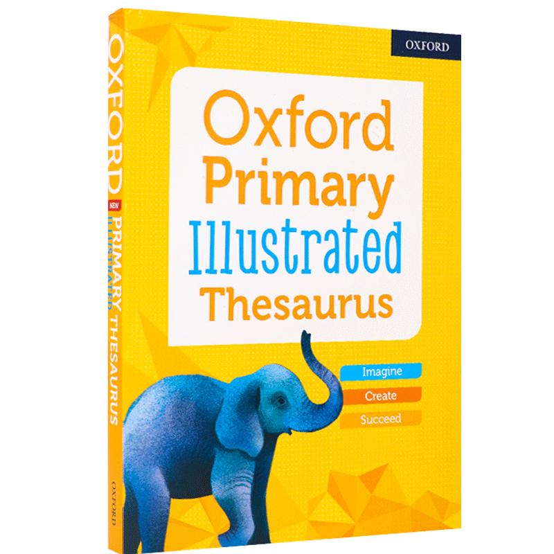 牛津小学插图同义词词典 Oxford Primary Illustrated Thesaurus 2019年新版 英文原版 牛津字典词典 儿童课外 英语学习工具书