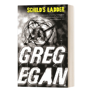 英文原版小说 Schild's Ladder 修尔得的阶梯 格雷格·伊根 长篇物理科幻小说 英文版 进口英语原版书籍