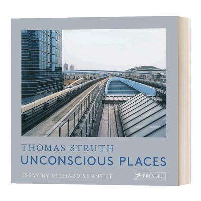 Thomas Struth: Unconscious Places 托马斯斯特鲁斯：无意识的地方 精装 英文原版