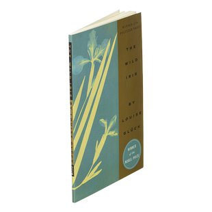 英文原版 The Wild Iris 野莺尾 普利策文学奖获奖诗集 露易丝·格丽克 2020诺贝尔文学奖 英文版 Louise Gluck 进口英语原版书籍